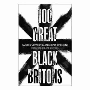 100 Great Black Britons
