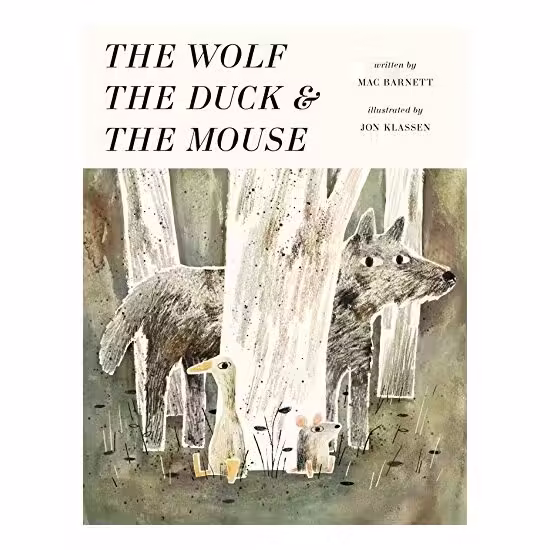 The Wolf, the Duck, and the Mouse
