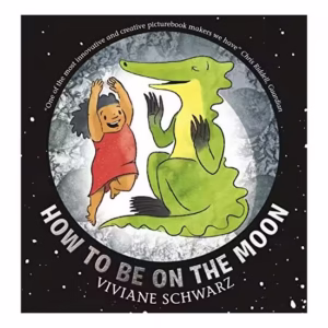 How to Be on the Moon