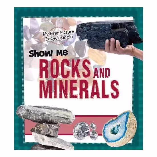 Show Me Rocks and Minerals