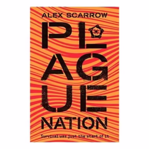 Plague Nation (A Remade Novel)