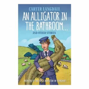 Alligator in the Bathroom...and Other Stories