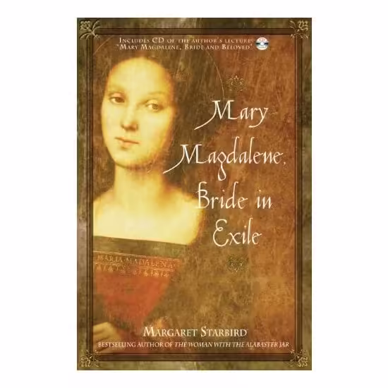 Mary Magdalene, Bride in Exile
