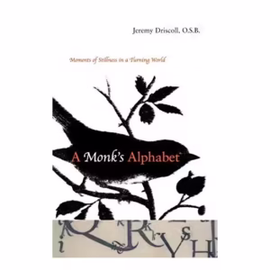A Monk’s Alphabet
