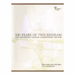 100 Years of Twickenham and the Five