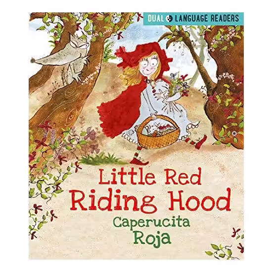 Dual Language Readers: Little Red Riding Hood: Caperucita Roja