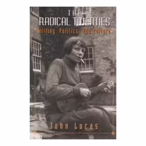 The Radical Twenties