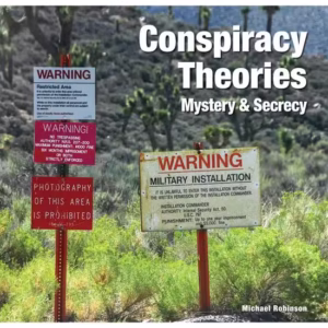 Conspiracy Theories: Mystery & Secrecy