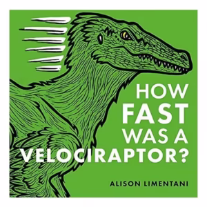 How Fast Was a Velociraptor?