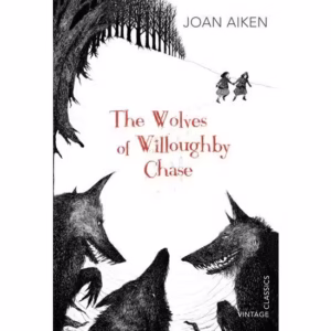 The Wolves Of Willoughby Chase