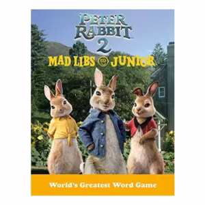 Peter Rabbit 2 Mad Libs Junior : Peter Rabbit 2