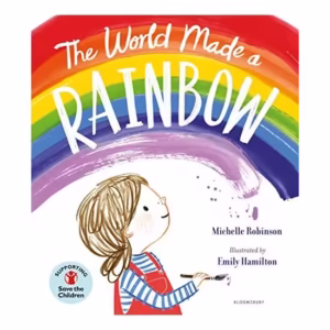 World Made a Rainbow