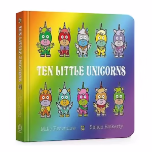 Ten Little Unicorns Board Book