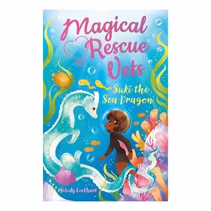 Magical Rescue Vets: Suki the Sea Dragon