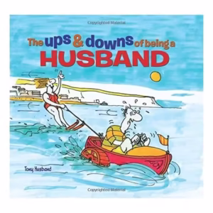 The Ups & Downs of Being a Husband
