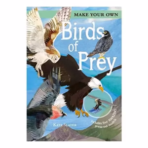 Make Your Own Birds of Prey