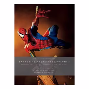 Sideshow Collectibles Presents : Capturing Archetypes, Volume 3