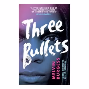 Three Bullets