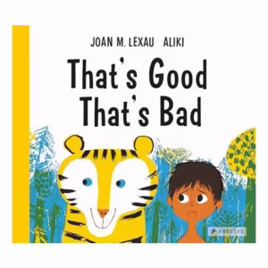 That's Good, That's Bad