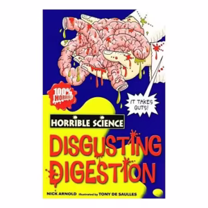 Disgusting Digestion (Horrible Science)