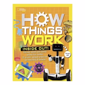 How Things Work : Inside Out