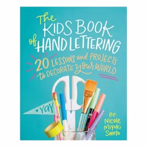 Kids' Book of Hand Lettering