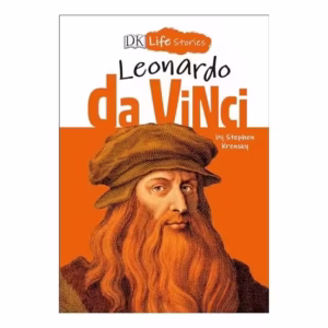 DK Life Stories: Leonardo da Vinci