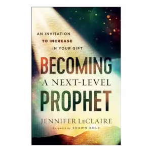 Becoming a Next-Level Prophet