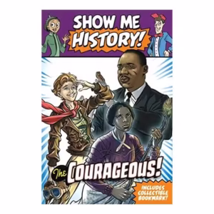 Show Me History! the Courageous Boxed Set