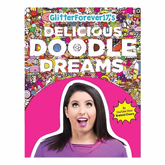 Glitterforever17’s Delicious Doodle Dreams