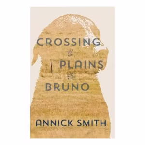 Crossing the Plains with Bruno