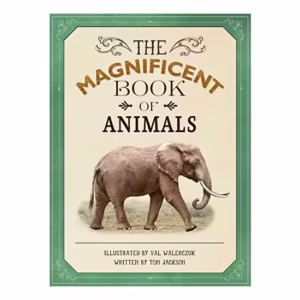 The Magnificent Book of Animals