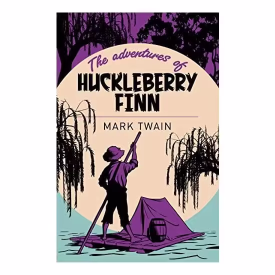 The Adventures of Huckleberry Finn