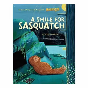 Smile for Sasquatch