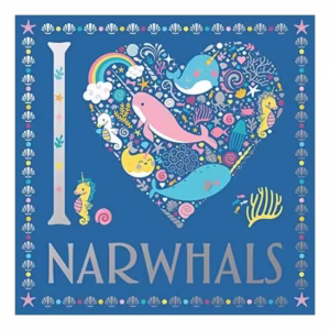 I Heart Narwhals