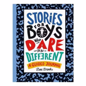 Stories for Boys Who Dare to Be Different