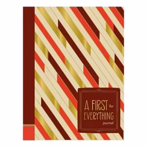 A First for Everything Journal