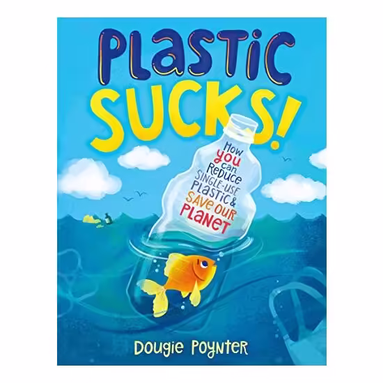 Plastic Sucks!