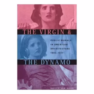 The Virgin & the Dynamo