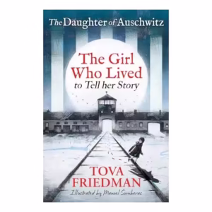 The Daughter of Auschwitz