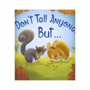 Don't Tell Anyone But…, Susie Linn