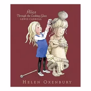 Alice Through the Looking Glass