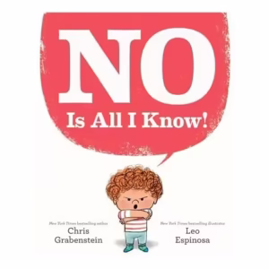 "No" Is All I Know