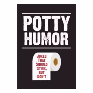 Potty Humor