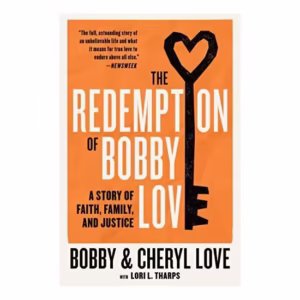 Redemption of Bobby Love