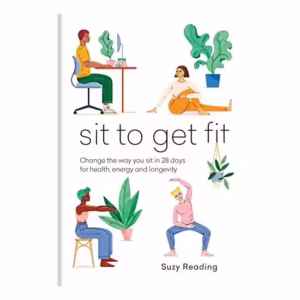 Sit to Get Fit