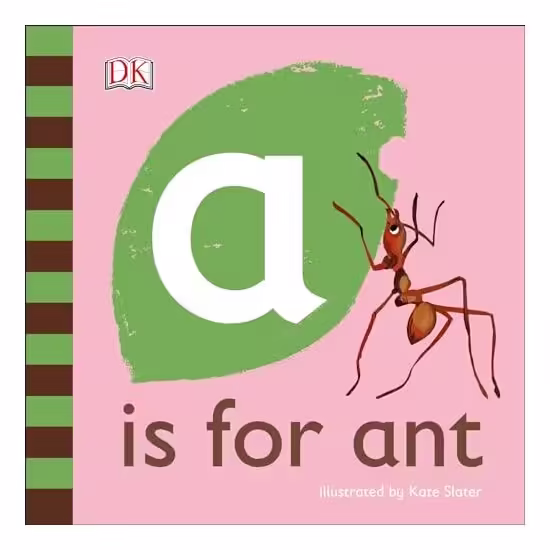 Is for Ant