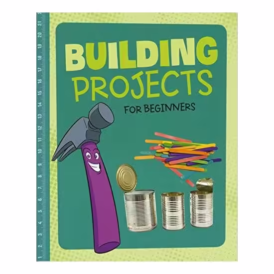 Building Projects For Beginners