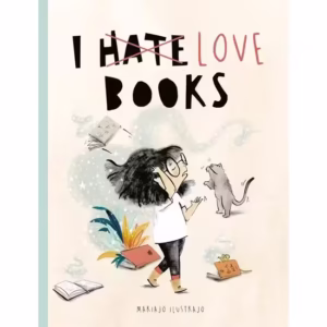 I Love Books (Shortlisted for Illustrator of the Year - British Book Awards 2025)
