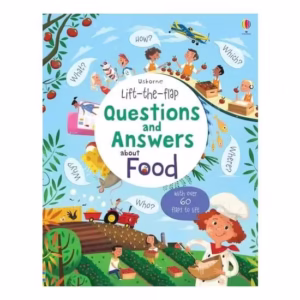 Usborne Lift The Flap: Questions & Answers About Food